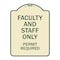 Signmission Faculty and Staff Parking Permit Required Heavy-Gauge Aluminum Sign, 24" x 18", TG-1824-24027 A-DES-TG-1824-24027 - alternate 1